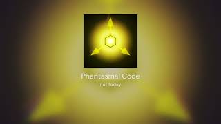 Phantasmal Code Disassembly Required remix [upl. by Squier143]