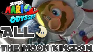 Super Mario Odyssey All Power Moons Moon Kingdom  Walkthrough [upl. by Latsyrk353]