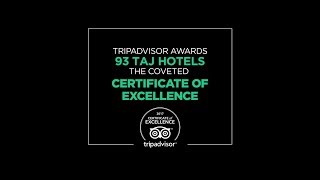 TripAdvisor Awards 93 Taj Hotels the Coveted Certificate of Excellence [upl. by Ydal]