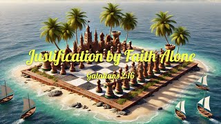 Justification by Faith Alone in Galatians 216  a Prepisode [upl. by Kwarteng]