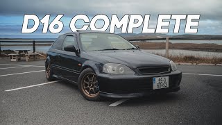 D16y7 Swap Complete On the Honda Civic [upl. by Odlanra]