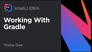 Working with Gradle in IntelliJ IDEA [upl. by Lalat]