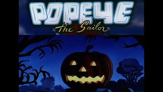 Popeye Halloween Special  Spooky Cartoon Classics [upl. by Tartan946]