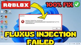 Roblox fluxus injection failed LoadLibFail Failed DLL not found FIX [upl. by Zelma123]