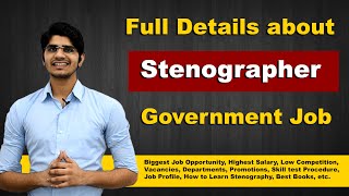 Stenographer Government Jobs full Details  Biggest Opportunity  How to Learn Stenography [upl. by Esilahc]