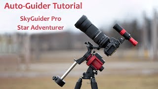 AutoGuider Tutorial  SkyGuider Pro and Star Adventurer [upl. by Blynn854]