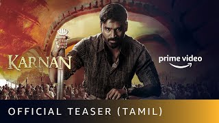 KARNAN  Official Teaser Tamil  Dhanush Lal Rajisha Vijayan  Amazon Prime Video [upl. by Collins]