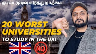 Worst Universities to study in the UK  Be Careful [upl. by Idolla]