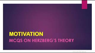 MCQs on Herzbergs two factor theory [upl. by Otti]