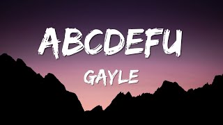 abcdefu  Clean Lyrics  GAYLE [upl. by Inoj959]