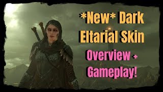 NEW DARK ELTARIEL SKIN  GAMEPLAY  OVERVIEW Shadow of War [upl. by Chere]