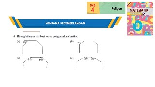 KSSM Matematik Tingkatan 2 Bab 4 poligon menjana kecemerlangan no4 buku teks tingkatan 2 [upl. by Ettennod]