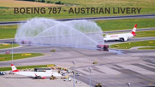 4K BOEING 787 AUSTRIAN LIVERY  FIRST LANDING amp WATER SALUTE 🇦🇹 [upl. by Imot]