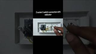 2 socket 1 switch connection with indicator [upl. by Ira]