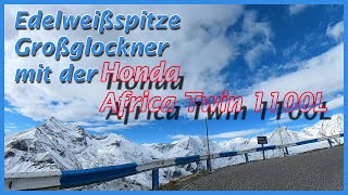 Großglockner Edelweißspitze Honda CRF1100L Africa Twin 2025 im Sozius Betrieb 2C [upl. by Boris]