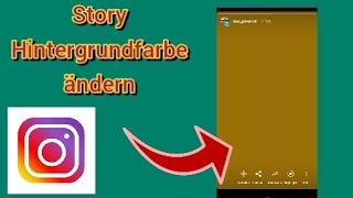 Instagram Story Hintergrundfarbe ändern  So geht’s [upl. by Ellebasi]