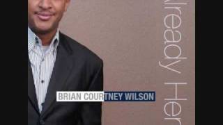 Already Here by Brian Courtney Wilson [upl. by Kenton174]