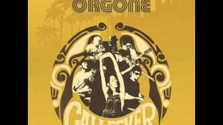 Orgone  The Last Fool [upl. by Yenial]