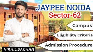 JAYPEE Noida campus  Cutoffs  placement  fees structure  admission procedure  eligibility [upl. by Faxen]