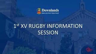 2024 1st XV Information Session  Downlands [upl. by Shaylyn]