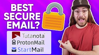 Top Encrypted Email Services Compared  ProtonMail vs StartMail vs Tutanota [upl. by Leirda]