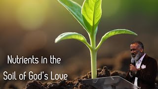 Apostle Palmer  The Soil of Gods Love [upl. by Nyleimaj]