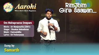 Om Mahapraana Deepam  Cover Song by Samarth  Aarohi Bangalore [upl. by Eehtomit589]