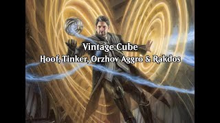 Vintage Cube Drafts  Hoof Tinker Orzhov Aggro amp Rakdos Wheeler VOD  December 27th 2023 [upl. by Nylzaj474]