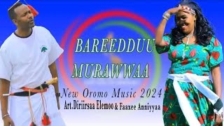 diriirsaa Elemo fi faaxee Anniyyaa bareedduu murawwaa New etho oromo music 2024 [upl. by Cristoforo]