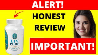 LIVPURE BEWARE LIVPURE REVIEW  LIVPURE REVIEWS  LIV PURE  LIV PURE WEIGHT LOSS SUPPLEMENT [upl. by Neruat]