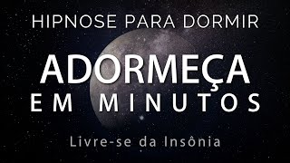 HIPNOSE PARA DORMIRADORMECER RAPIDAMENTE Voz suave relaxamento profundo [upl. by Allisurd]