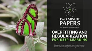 Overfitting and Regularization For Deep Learning  Two Minute Papers 56 [upl. by Archy]