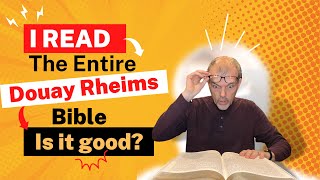 I Read the Douay Rheims Bible  Is It Good [upl. by Nyasuh]