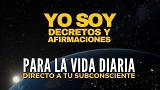 ✅ Decretos Metafísicos YO SOY para la vida diaria  Comienza el Día AGRADECIENDO 🙏💕 [upl. by Stroud]