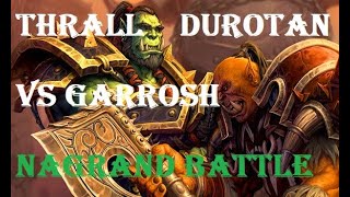 Thrall and Durotan vs Garrosh in Nagrand cinematic Cinematic  WoD Campaign [upl. by Latton]