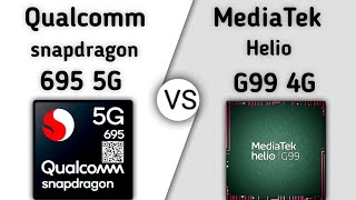 Snapdragon 695 vs Helio G99 – whats better for Gaming [upl. by Ailadgim766]