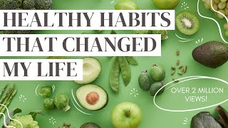 HEALTHY HABITS 10 daily habits that changed my life sciencebacked [upl. by Randee]