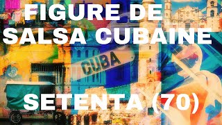 Salsa Cubana  Comment faire une Setenta Tutoriel [upl. by Bradlee]