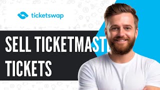 How To Sell Ticketmaster Tickets on Ticketswap  FULL GUIDE 2024 [upl. by Annaeerb84]