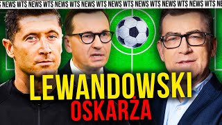 LEWANDOWSKI OSKARŻA Morawieckiego [upl. by Eeimaj]