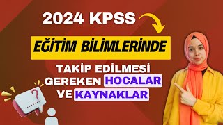 2024 KPSS Eğitim Bilimleri Kaynak Önerisi [upl. by Neall103]