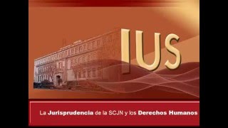 jurisprudencia de la SCJN y derechos humanos [upl. by Nettirb]