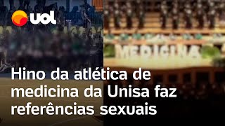 Unisa Hino da atlética de medicina faz referências sexuais e fala em enfiar dedo veja vídeo [upl. by Macy]