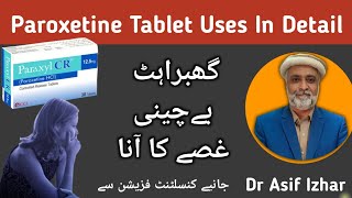 Paroxetine 125 mg Tablet  Paroxetine Tablet Uses In UrduHindi Dr Asif Izhar [upl. by Navoj428]