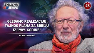 INTERVJU Velimir Abramović  Gledamo izvođenje tajnog plana za Srbiju iz 1989 godine 8102023 [upl. by Bainter]