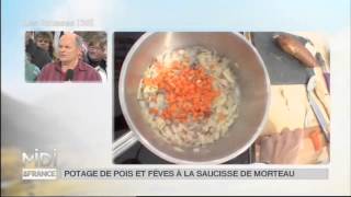 RECETTE  Potage de pois et fèves à la saucisse de Morteau [upl. by Ardnot]