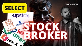 How to select BEST stock broker in India  7 Key factors [upl. by Gitlow]