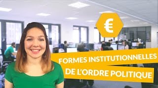 Quelles sont les formes institutionnelles de lordre politique  Introduction  SES  digiSchool [upl. by Tuorah671]