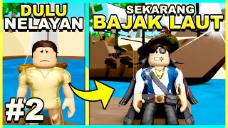 Dulu NELAYAN Sekarang Jadi PEMBURU BAJAK LAUT dan KAYA  EPISODE 2 Roblox Brookhaven 🏡RP [upl. by Ezra]