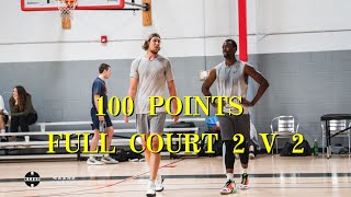 TOUGH！100 POINTS FULL COURT 2 V 2｜NBA PLAYERS amp TOP HIGH SCHOOL RECRUITS TEAMED UP [upl. by Montanez]